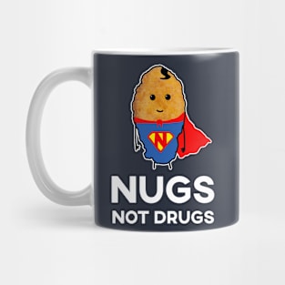 Nugs Not Drugs - Superhero Chicken Nugget Mug